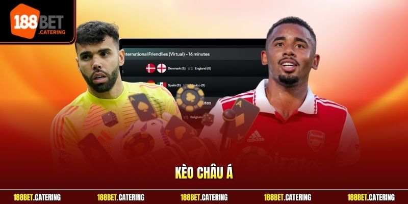 Kèo Châu Á